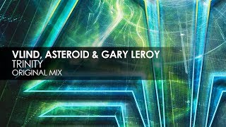 Vlind, Asteroid & Gary Leroy - Trinity (Original Mix)