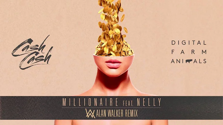 Cash Cash & Digital Farm Animals - Millionaire (ft...
