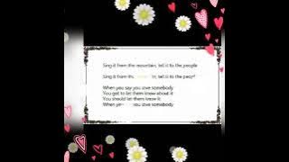 When You Say You Love Somebody (lyrics) in the Heart