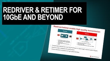 Redriver and Retimer for 10GbE and Beyond