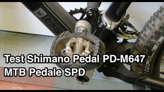 Test Shimano PD-M647 MTB Pedale SPD Pedal | Klickpedale Test | MTB Pedale Test | Klickpedale MTB