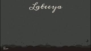 [Lyrics & Terjemahan] Lateeya - Lullaby