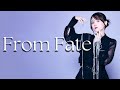 鬼頭明里「From Fate」 [Official Audio]