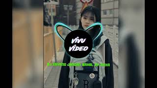 VIRAL DJ TIKTOK YANG BANYAK DI CARI SAYANG JANGAN NAKAL Song By Zieka