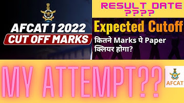 AFCAT 1/2022 EXPECTED CUT OFF AND RESULT DATE