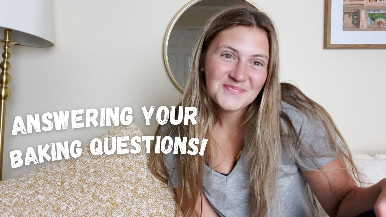 Answering Common Baking Questions Sweets by Elise YouTube