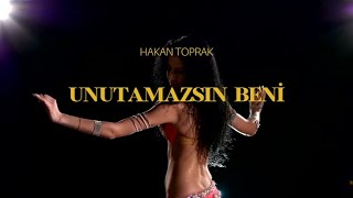 Söz:müzik:hakan Toprak Unutamazsın Beni