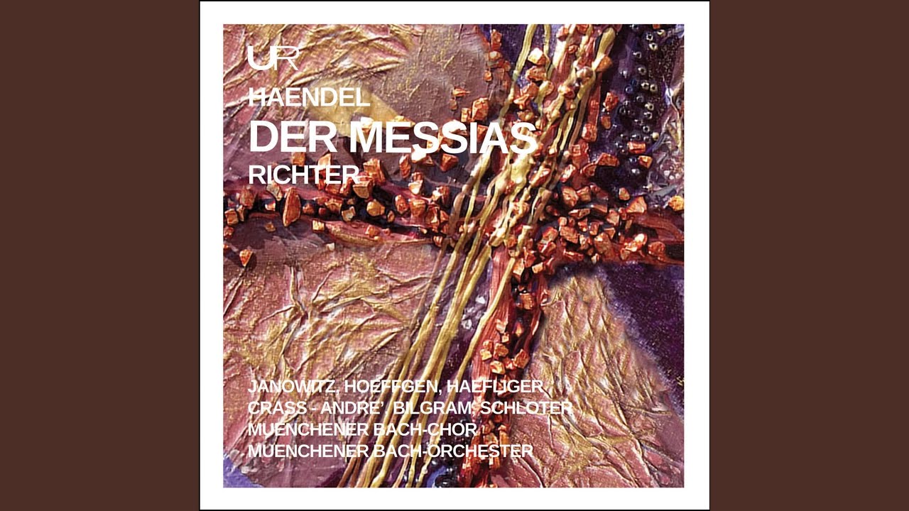 Sleduj Der Messias, HWV 56, Pt. 1 (Excerpts) : Sinfonia. Grave - Allegro moderato na YouTube