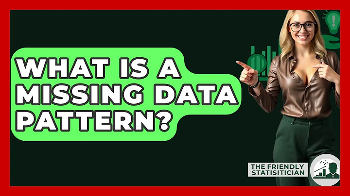 What Is A Missing Data Pattern? - The Friendly Statistician