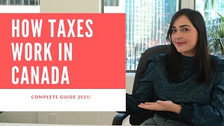 HOW TAXES WORK IN CANADA