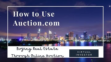 How to Use Auction.com | Buying Real Estate Through Online Auction