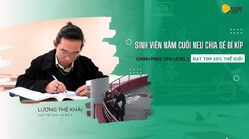 Bí quyết pass CFA level 1 từ thực tập sinh BIG 4