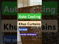 Automatic Khus / Vetiver Curtain #cooling #sustainability #natural #khus #heat #summer #vetiver