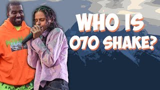 Who is Kanye's New Protégé, 070 Shake? chords
