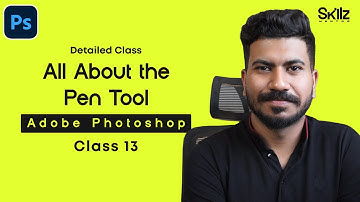 All About the Pen Tool | Adobe Photoshop | Class 13 | Skillz Mentor -Urdu/Hindi