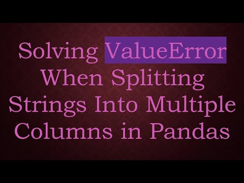 Solving ValueError When
