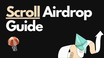 How to Qualify for Scroll Airdrop