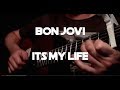 It's My Life (Bon Jovi) - Fingerstyle Guitar