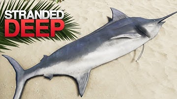 KILLING A MARLIN! Stranded Deep S3 Episode 20