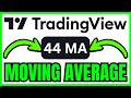 How To SET 44 MOVING AVERAGE In TradingView (QUICK & EASY) 2026