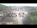 Lactualit du sdis 62  octobre 2017