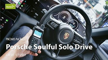 Case Study l Hytera PNC360S PoC Radio for Porsche