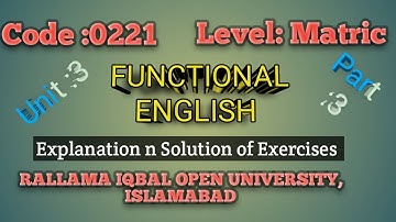 Functional English Matric Course Code 221 unit 3.Talking About HealthEnvironment/ Part  3 /AIOU