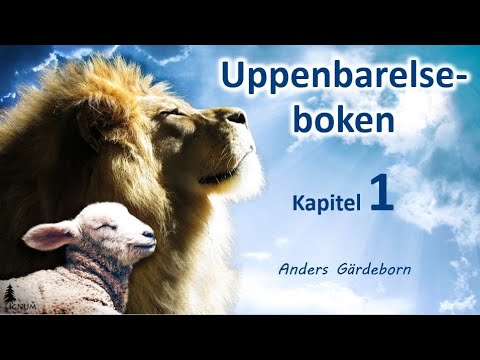 Video: Vad betyder Uppenbarelseboken kapitel 1?