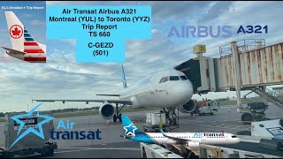 Trip Report - Air Transat Airbus A321 - Montreal (YUL) to Toronto (YYZ)