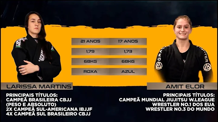 BJJBET GP SELECTION: LARISSA MARTINS X AMIT ELOR - FINAL FEMININO