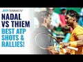 Rafa Nadal vs Dominic Thiem | Best ATP Tennis Shots & Rallies!
