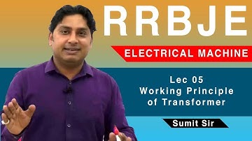 Lec 05 Working Principle of Transformer