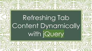 Refreshing Tab Content Dynamically with jQuery