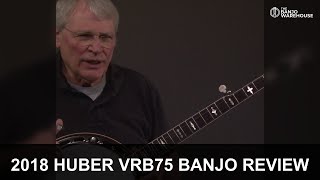 2018 Huber VRB75 Banjo Review & Demo | $5,250 NEW | Hohwald Banjo Warehouse