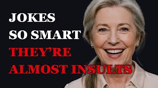 Jokes So Smart, They’re Almost Insults | Fabulous Quotes screenshot 5