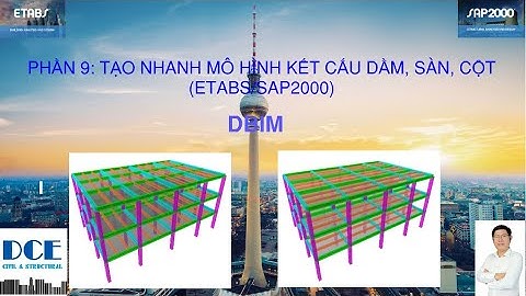 Phần 3-1: Mô hình 3D kết cấu cột, dầm, sàn