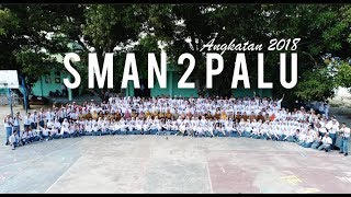 SMAN 2 PALU Angkatan 2018