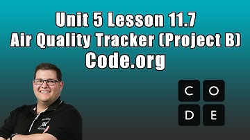 Code.org Unit 5 Lesson 11.7 - Air Quality Tracker (Project B)