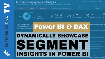Dynamically Showcase Segment Insights Across Your Entire Power BI Report