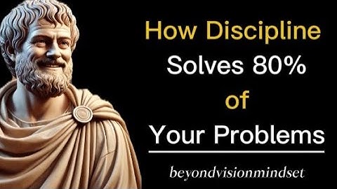 How to Solve 80% of Your Problems with Discipline