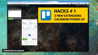 Trello Hacks #1: 2 new Extensions + Calendar Power-up