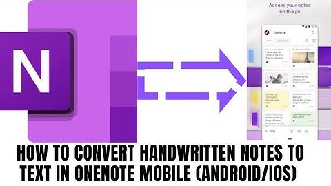 How to convert Handwritten Notes to Text in OneNote Mobile