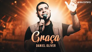 Daniel Oliver - Graça (Cortes do Palco MP3)