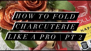 Cheese Board Basics | Folding Charcuterie PT 2