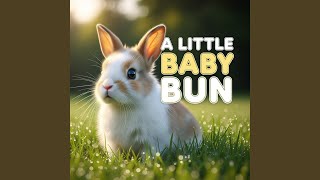 A Little Baby Bun kids songs nursery rhymes songs for kids baby bun song animated songs secret...