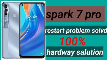 Tecno spark 7 pro auto restart problem solved | spark 7 Pro automatically switch ON & OFF || spark 7