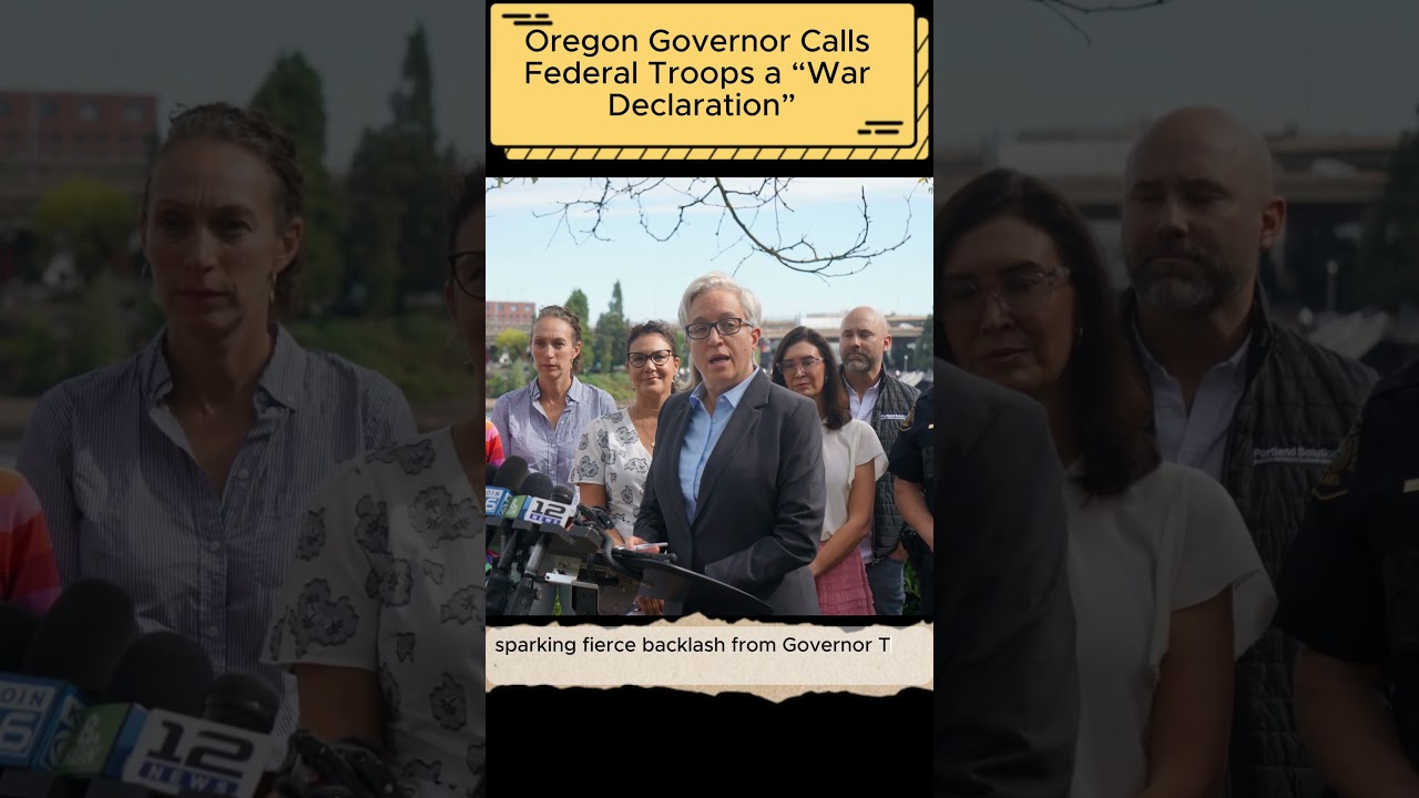 Oregon Governor Calls Federal Troops a “War Declaration” 