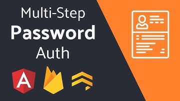 Multi-Step Password Auth with Firebase and Reactive Forms