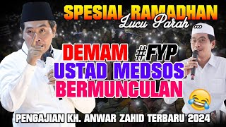 Kh. Anwar Zahid Terbaru 2024 | NGABUBURIT RAMADHAN 1445H | TANGGAPAN ,,, DEMAM VIRAL USTAD MEDSOS😂