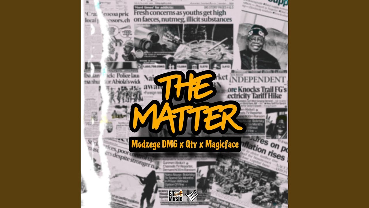 Tonton The Matter (feat. Qty & Magicface) di YouTube